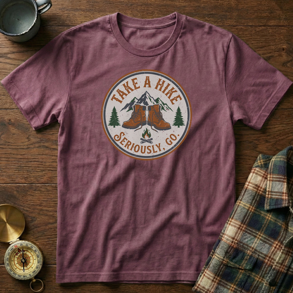 Take A Hike: Seriously