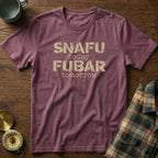 SNAFU Today FUBAR Tomorrow T-Shirt in Berry