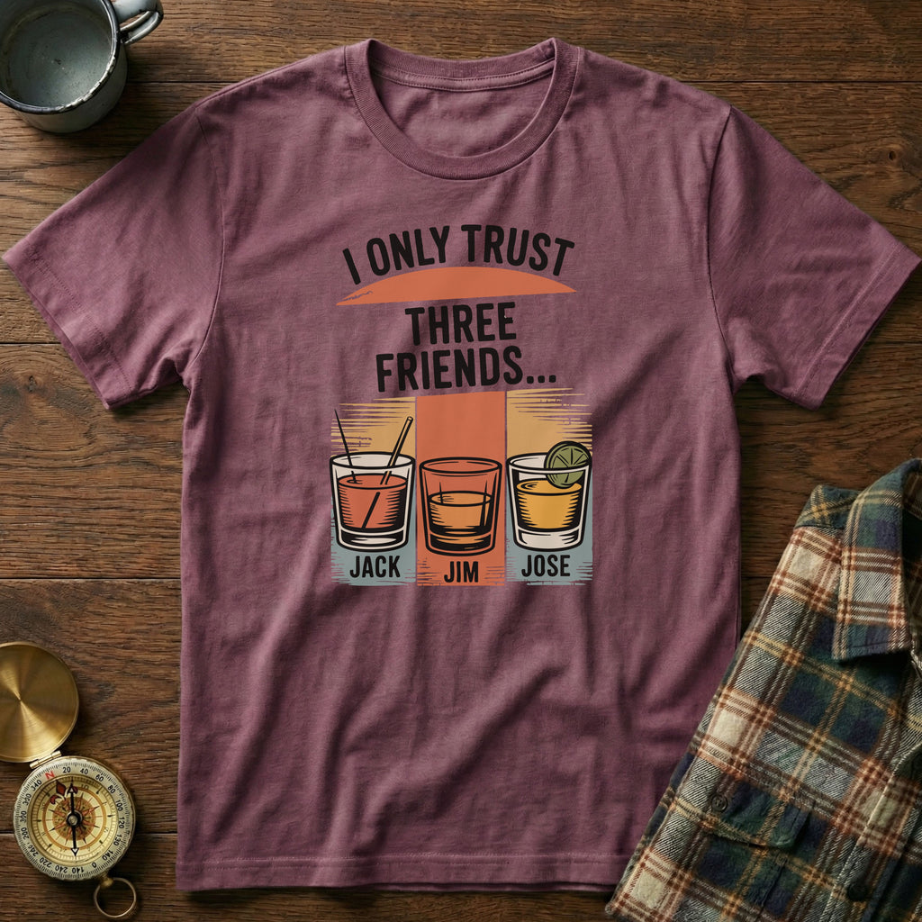 I Only Trust Three Friends: Jack
