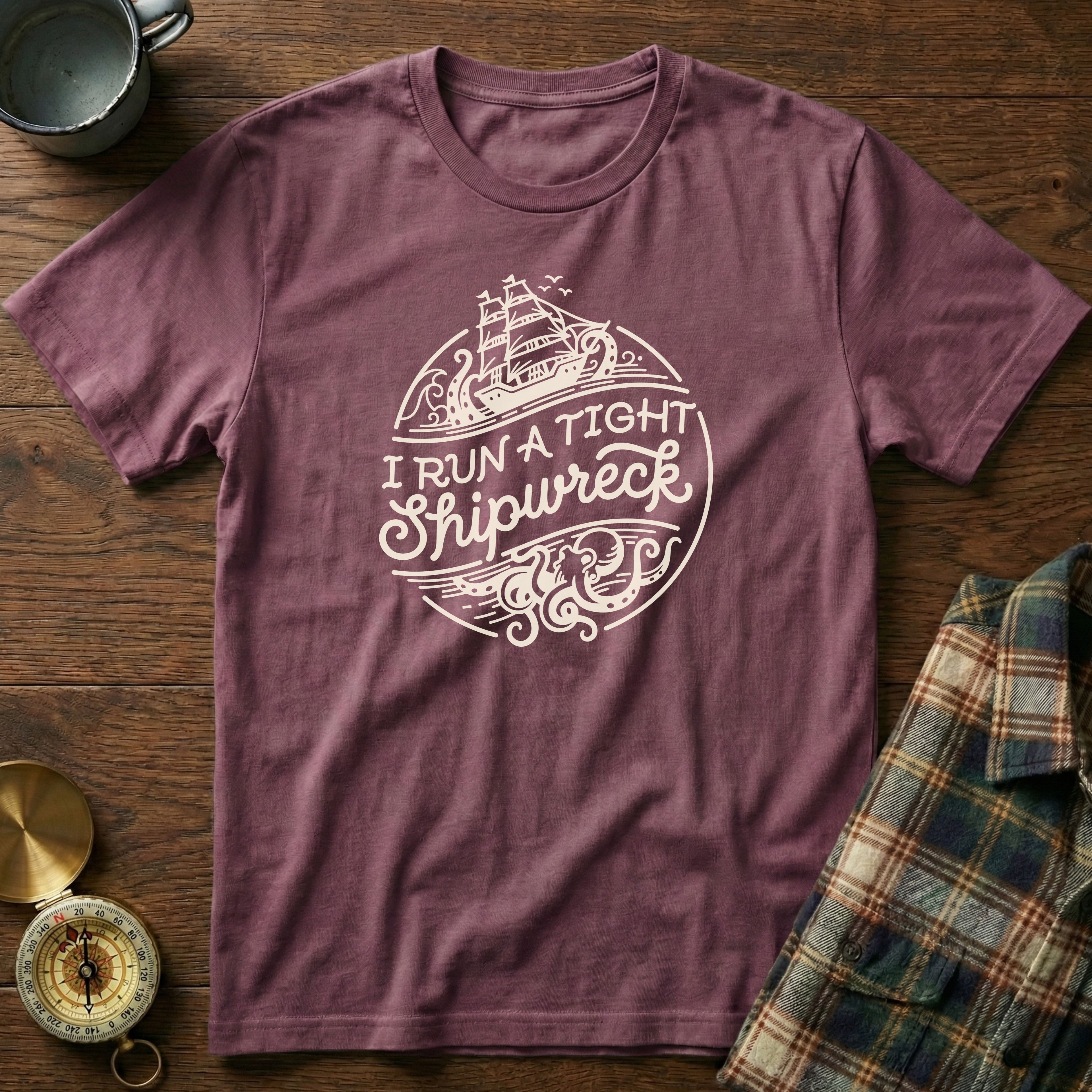 I Run A Tight SHIPwreck T-Shirt in Berry