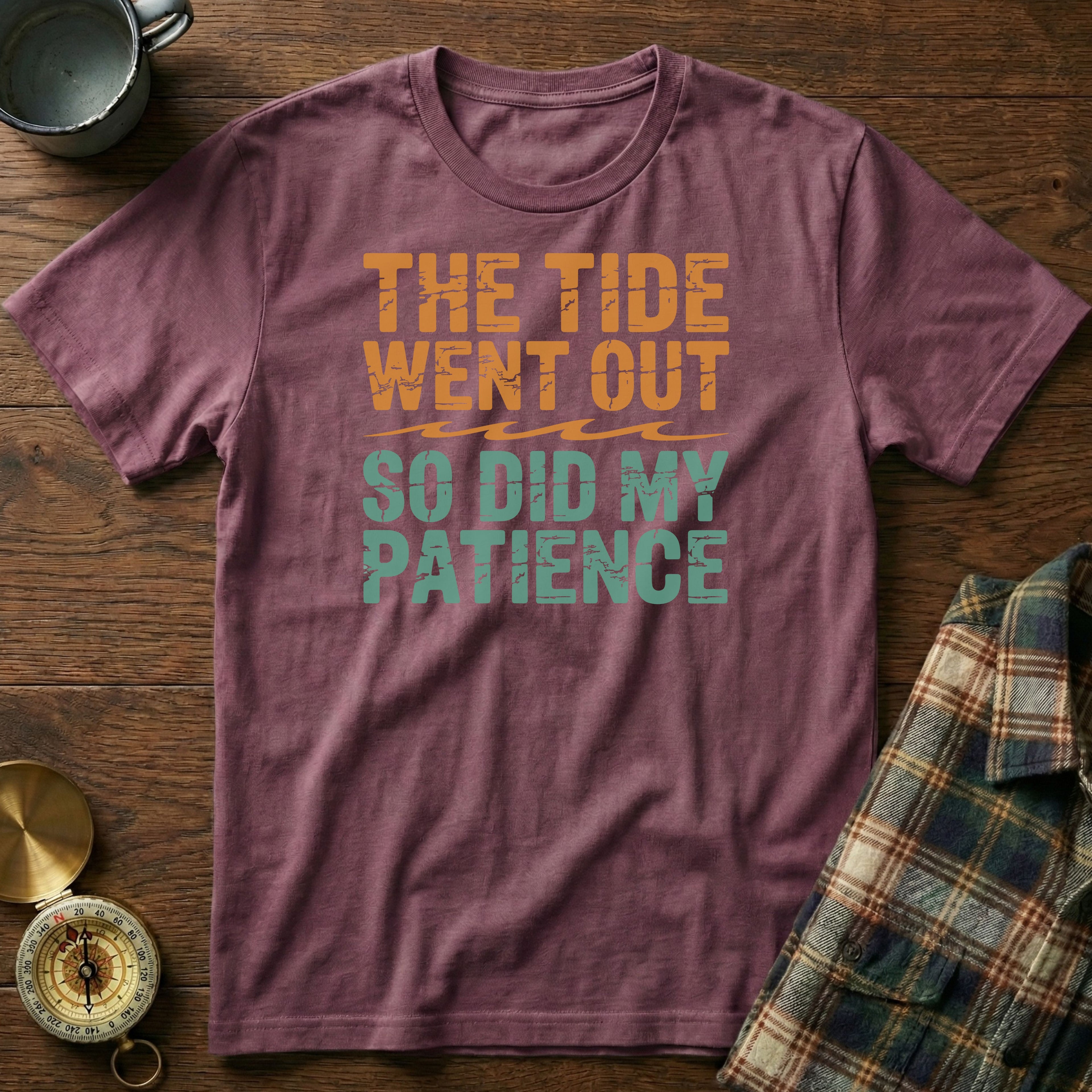 The Tide Went Out So Did My Patience T-Shirt in Berry