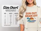 Size chart for heavyweight adult tee with "Sun Out Brain Off" graphic.
