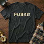 FUBAR (FU84R) ADHD Humor T-Shirt in Black