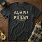 SNAFU Today FUBAR Tomorrow T-Shirt in Black