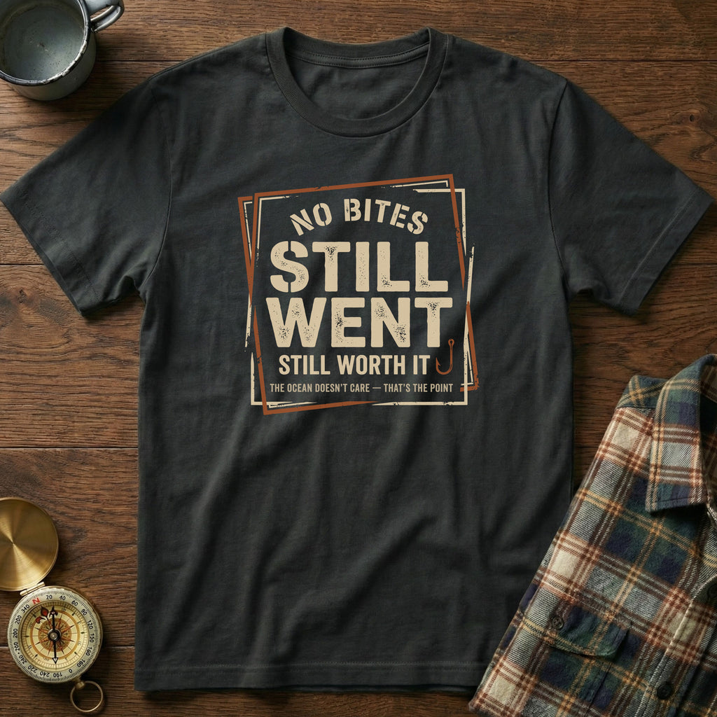 No Bites Still Went Still Worth It T-shirt in Black