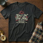 Salt In The Air And In My Attitude T-Shirt in Black