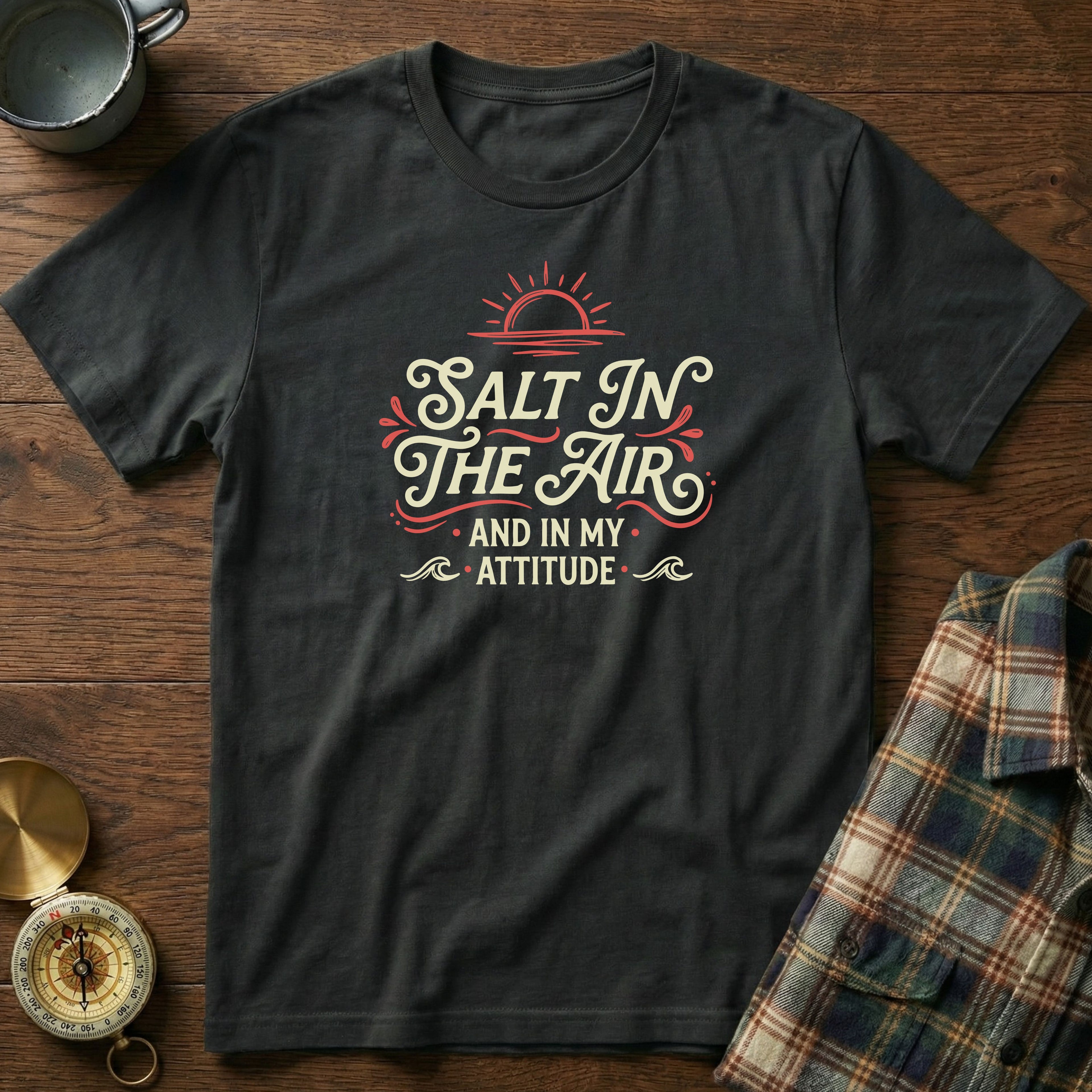 Salt In The Air And In My Attitude T-Shirt in Black