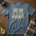 Salt Air Bad Decisions No Regrets Nautical T-Shirt