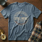 Coastal Local Still Here Wind Cold Worth It T-Shirt