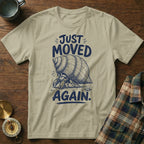 Hermit crab t-shirt with text "Just Moved Again".