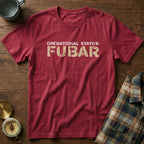OPERATIONAL STATUS: FUBAR/SNAFU T-Shirt in Crimson