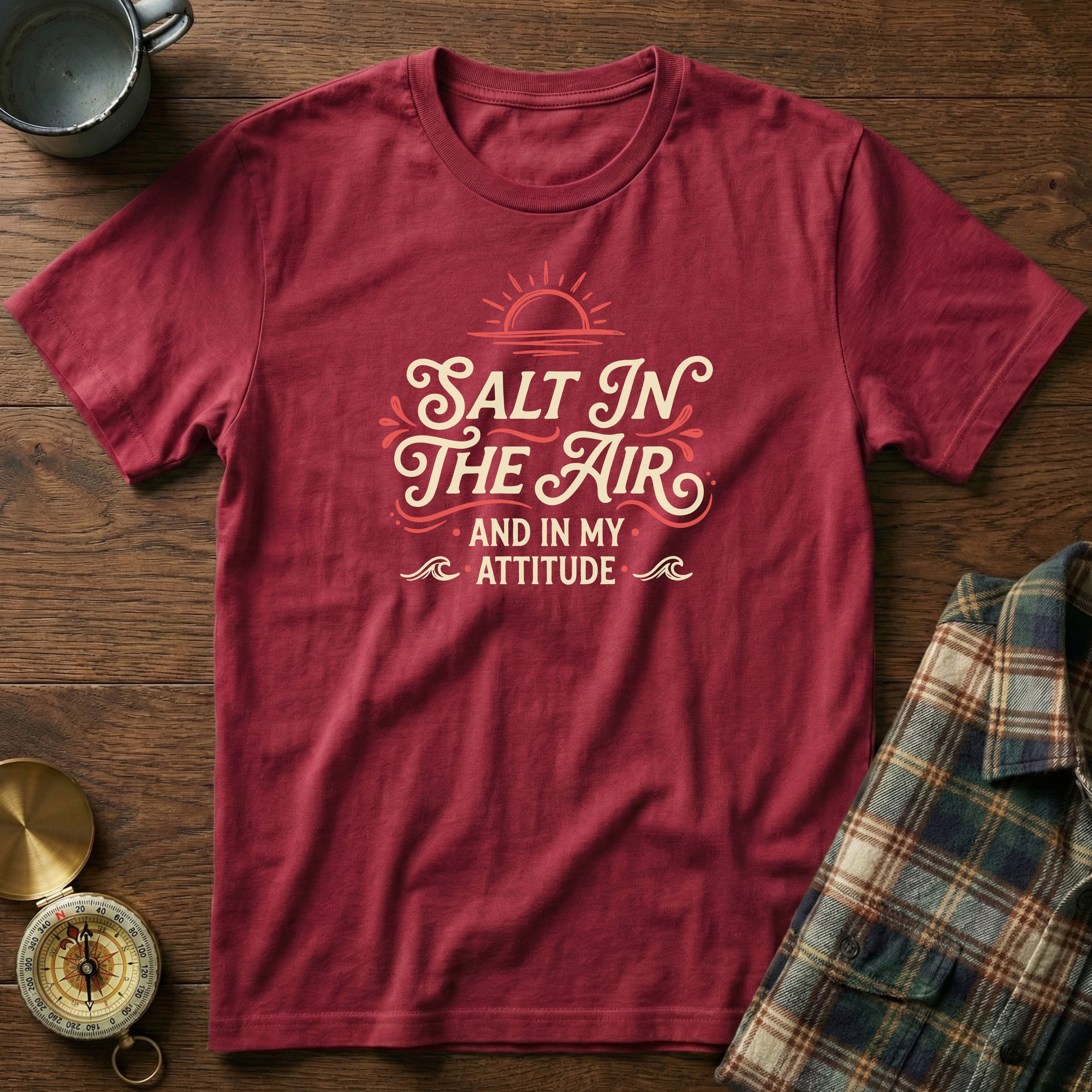 Salt In The Air And In My Attitude T-Shirt in Crimson