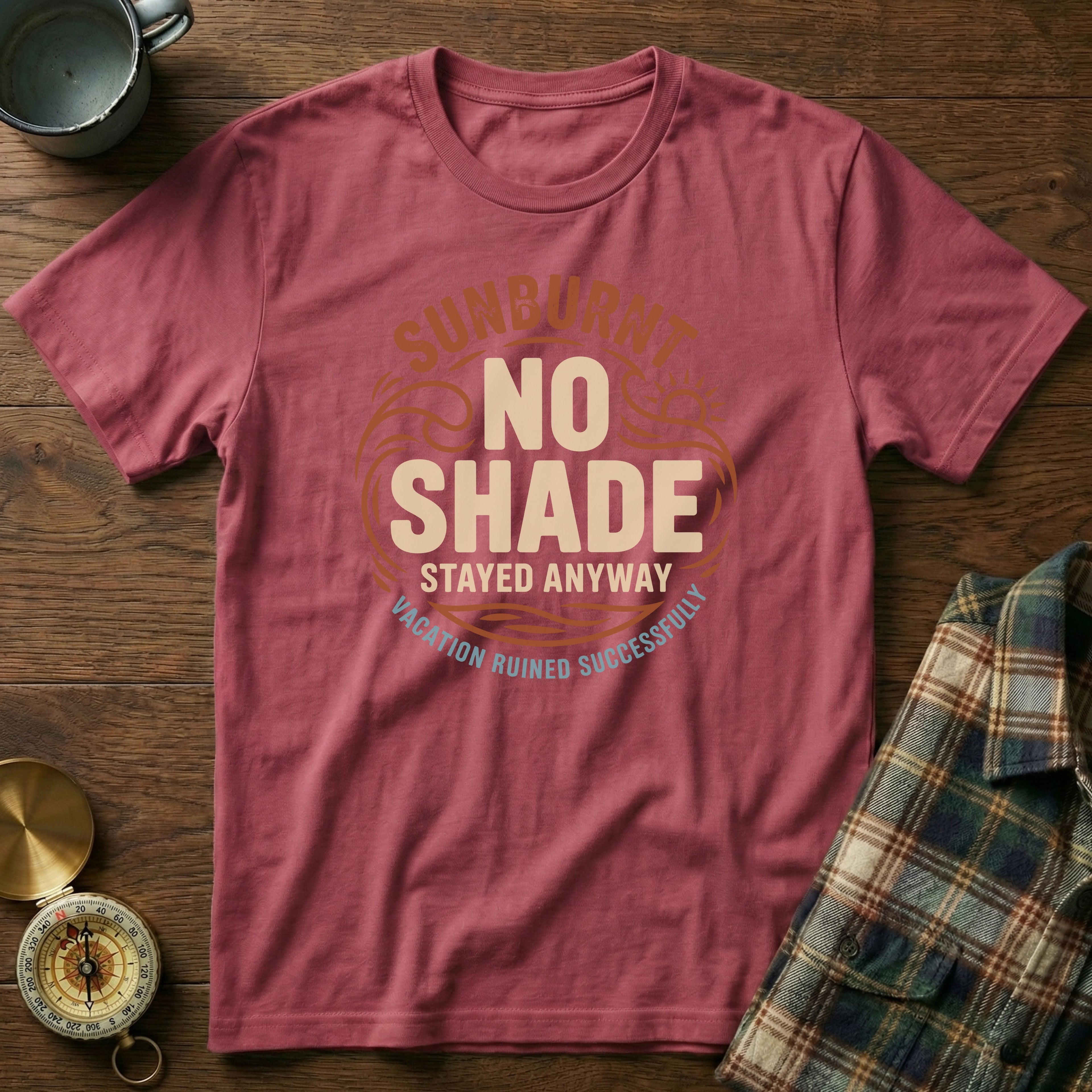 Sun Lover No Shade Stayed Anyway T-shirt in Crimson