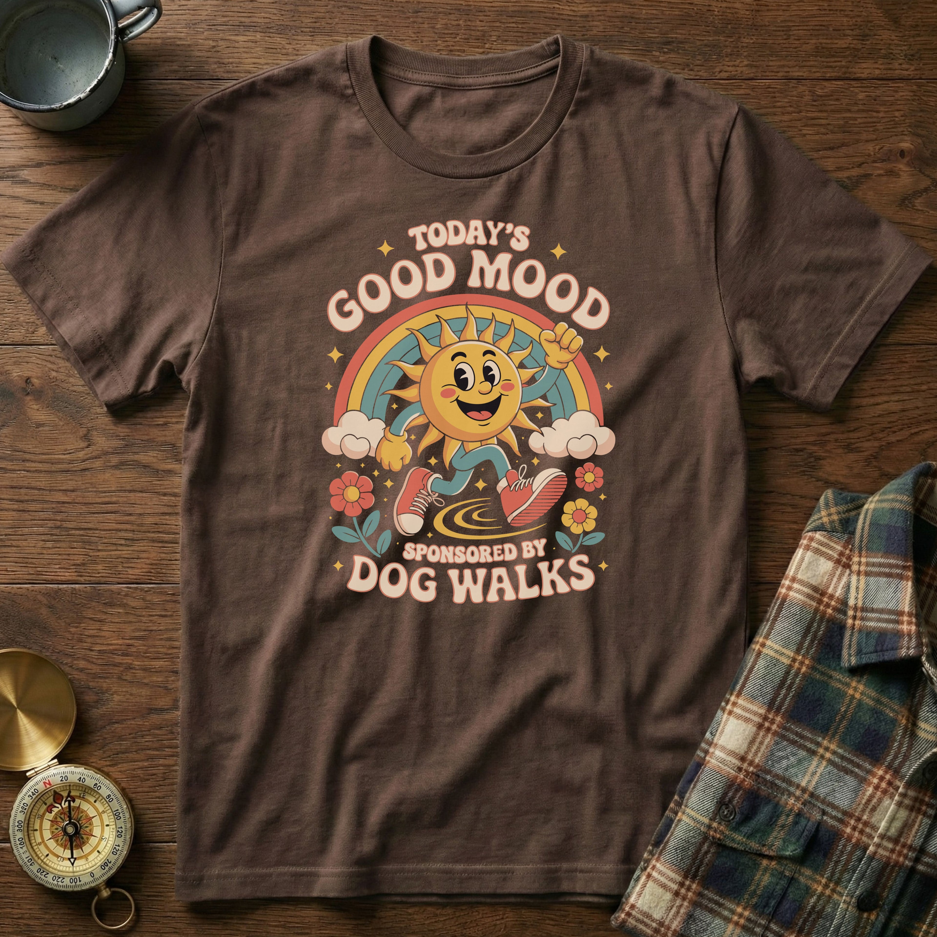 Today's Good Mood Sponsored by Dog Walks T-Shirt