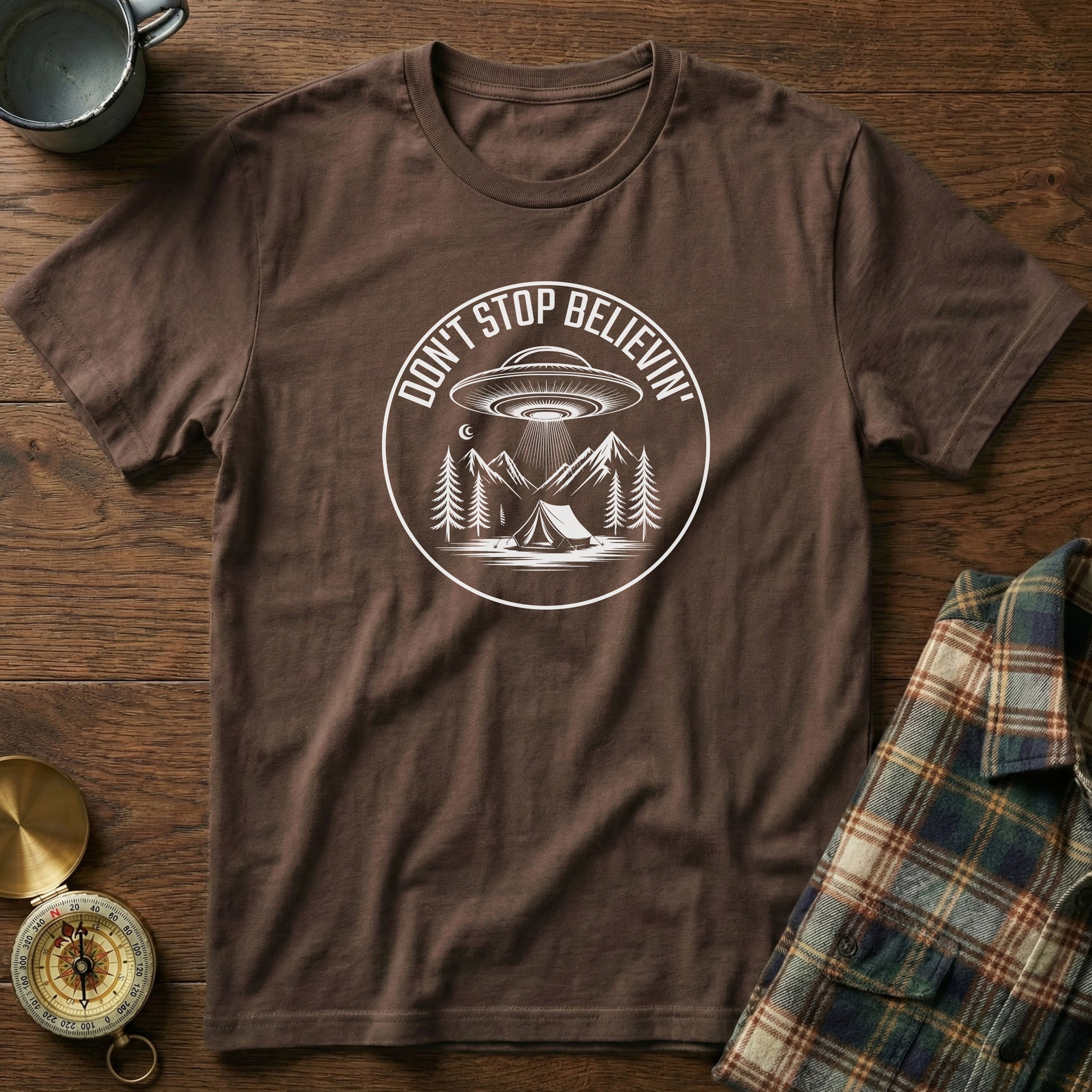 DON'T STOP BELIEVIN' UFO Camping T-Shirt