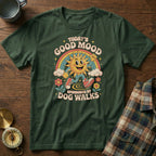 Today's Good Mood Sponsored by Dog Walks T-Shirt