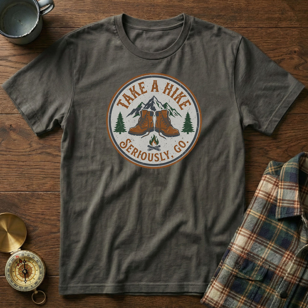 Take A Hike: Seriously