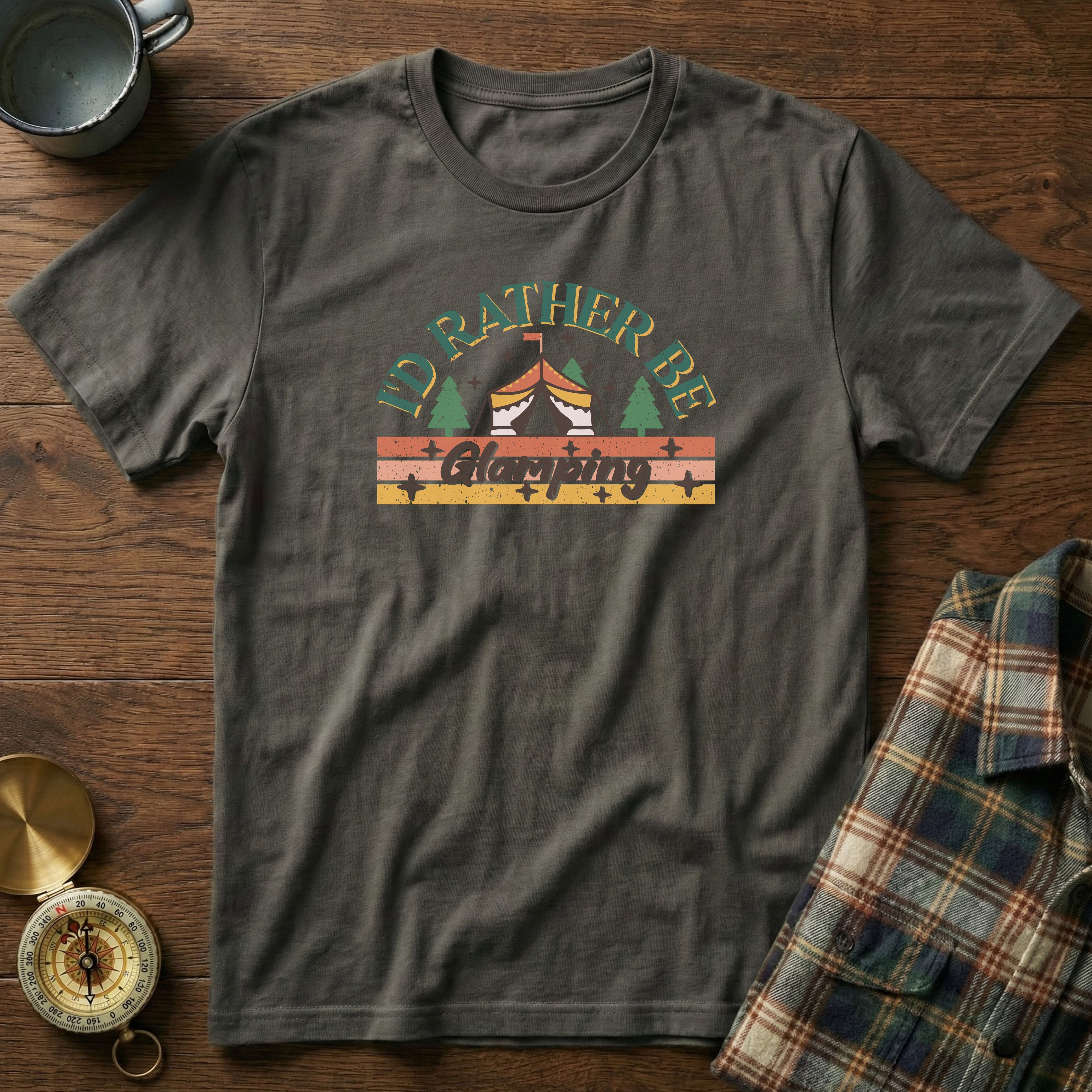 I'd Rather Be Glamping T-Shirt in Pepper