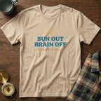 Coastal Escape Sun Out Brain Off T-Shirt