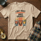 I Only Trust Three Friends: Jack