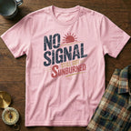 No Signal Still Got Sunburned Coastal Local T-Shirt