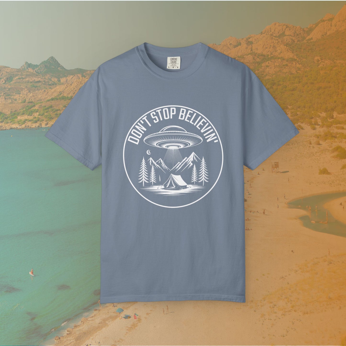 DON'T STOP BELIEVIN' UFO Camping T-Shirt | Classic Rock Slogan Alien Graphic Tee | Outdoors Music Lover Gift