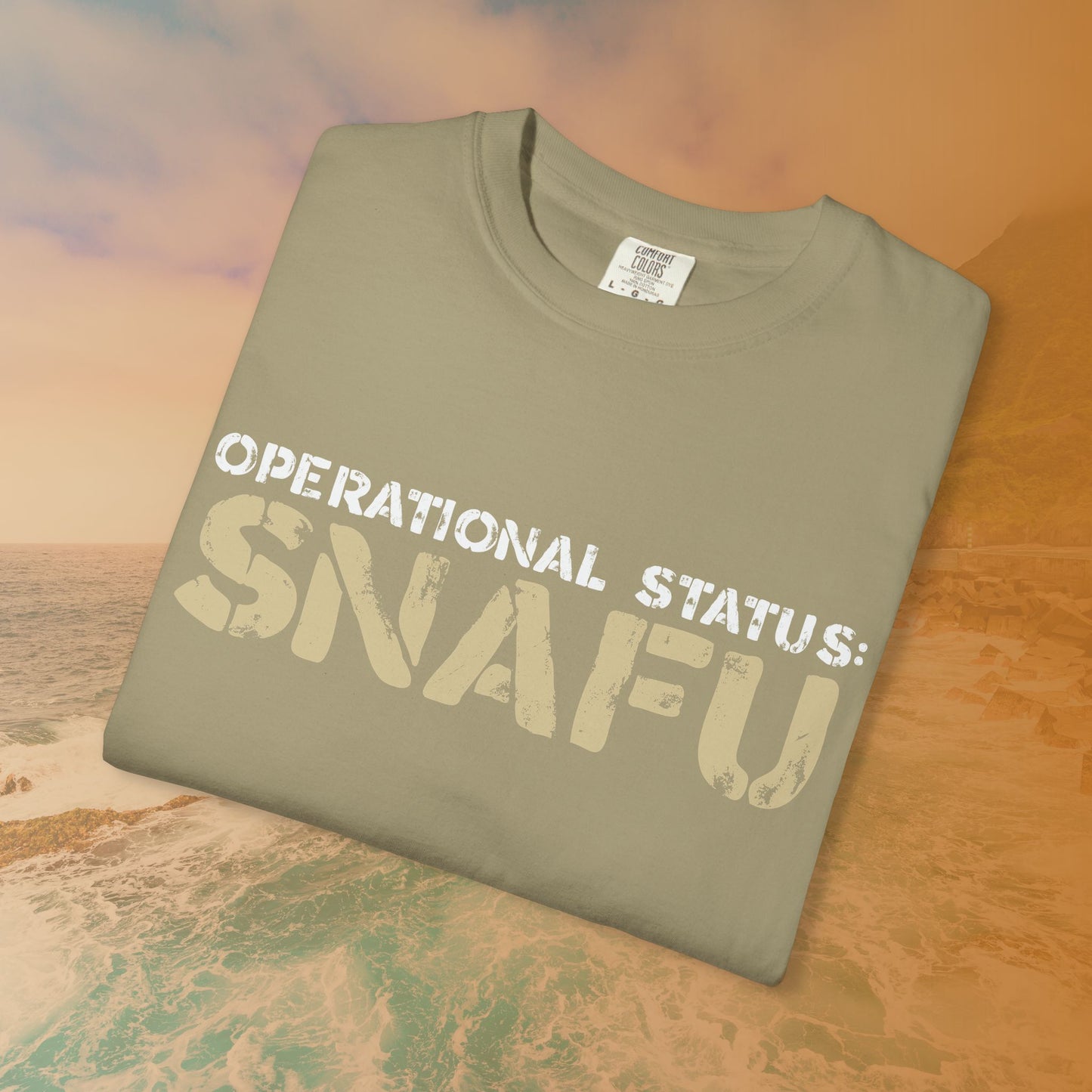 Operational Status: SNAFU T-Shirt | Sarcastic Humor Shirt for Veterans