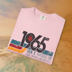 1965 Gen X Raised on Hose Water T-Shirt