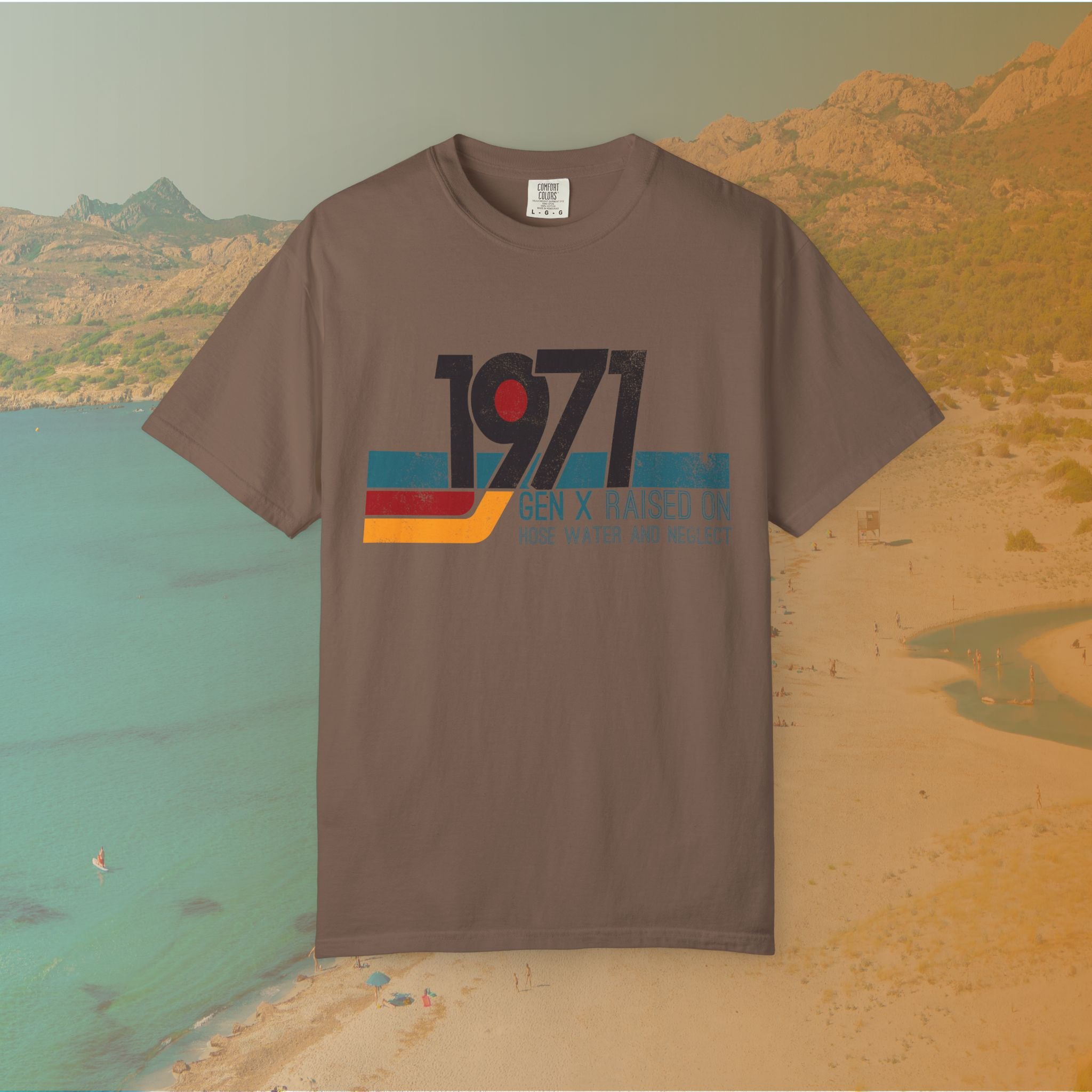 1971 Gen X Shirt | Raised on Hose Water and Neglect | Funny Retro Birth Year Tee