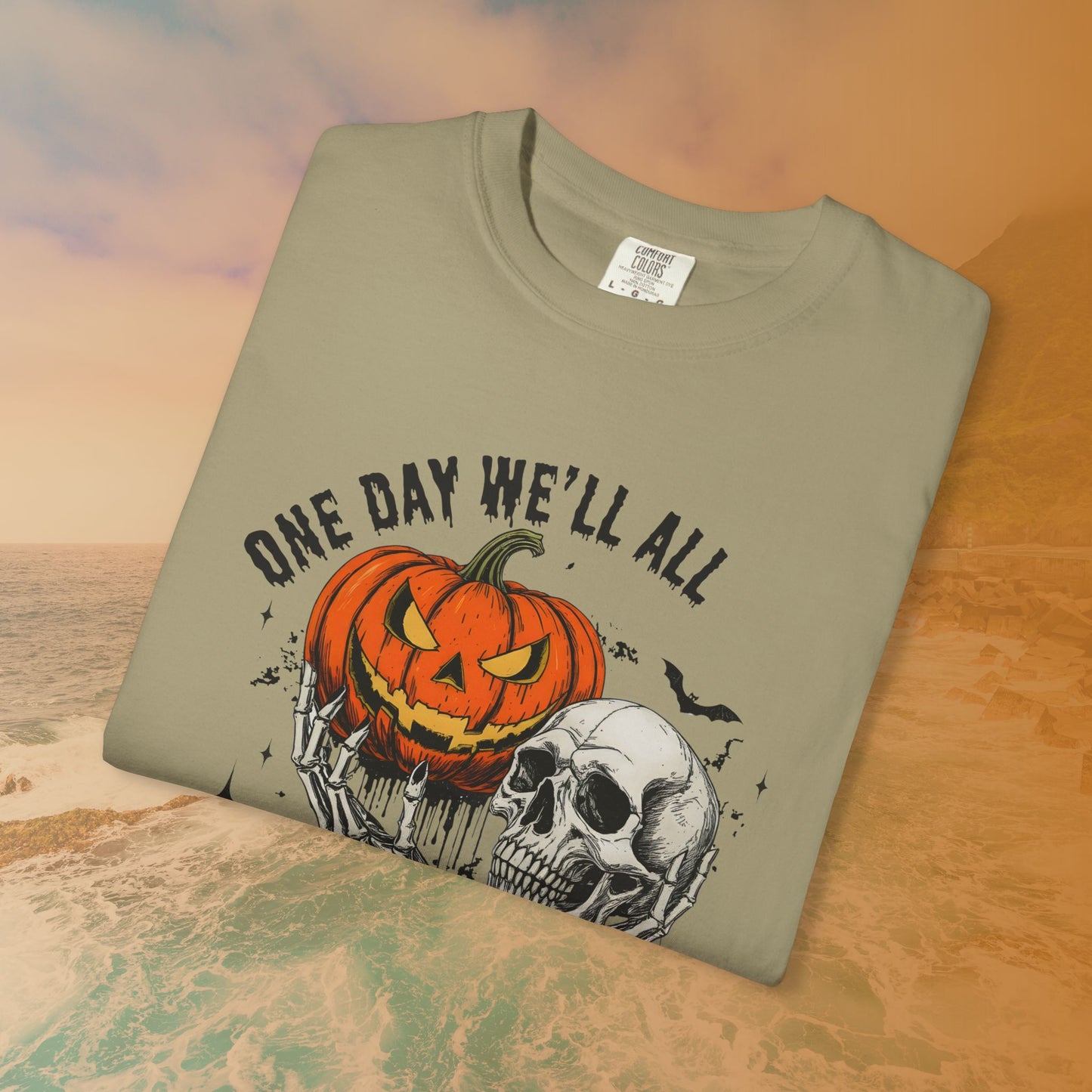 One Day We'll All Be Skeletons T-Shirt | Halloween Skull Pumpkin Graphic Tee | Morbid Humor Goth Gift