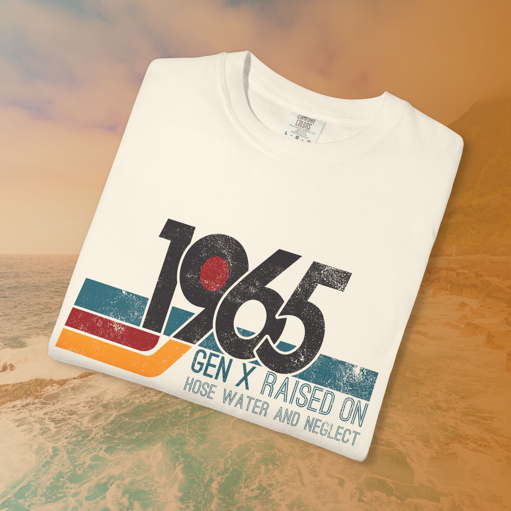 1965 Gen X Raised on Hose Water T-Shirt