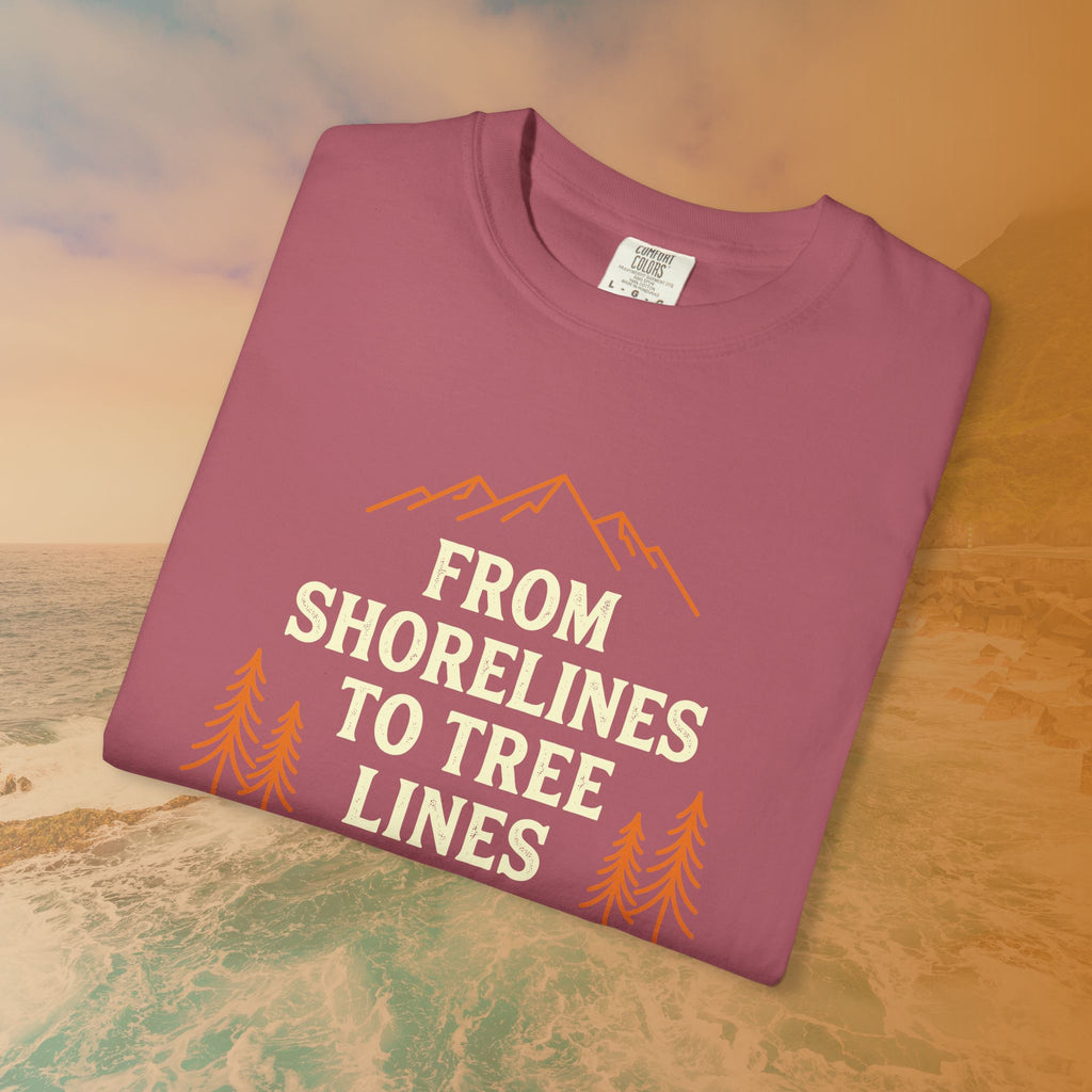 From Shorelines To Tree Lines T-Shirt