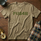 FUBAR (FU84R) ADHD Humor T-Shirt in Khaki