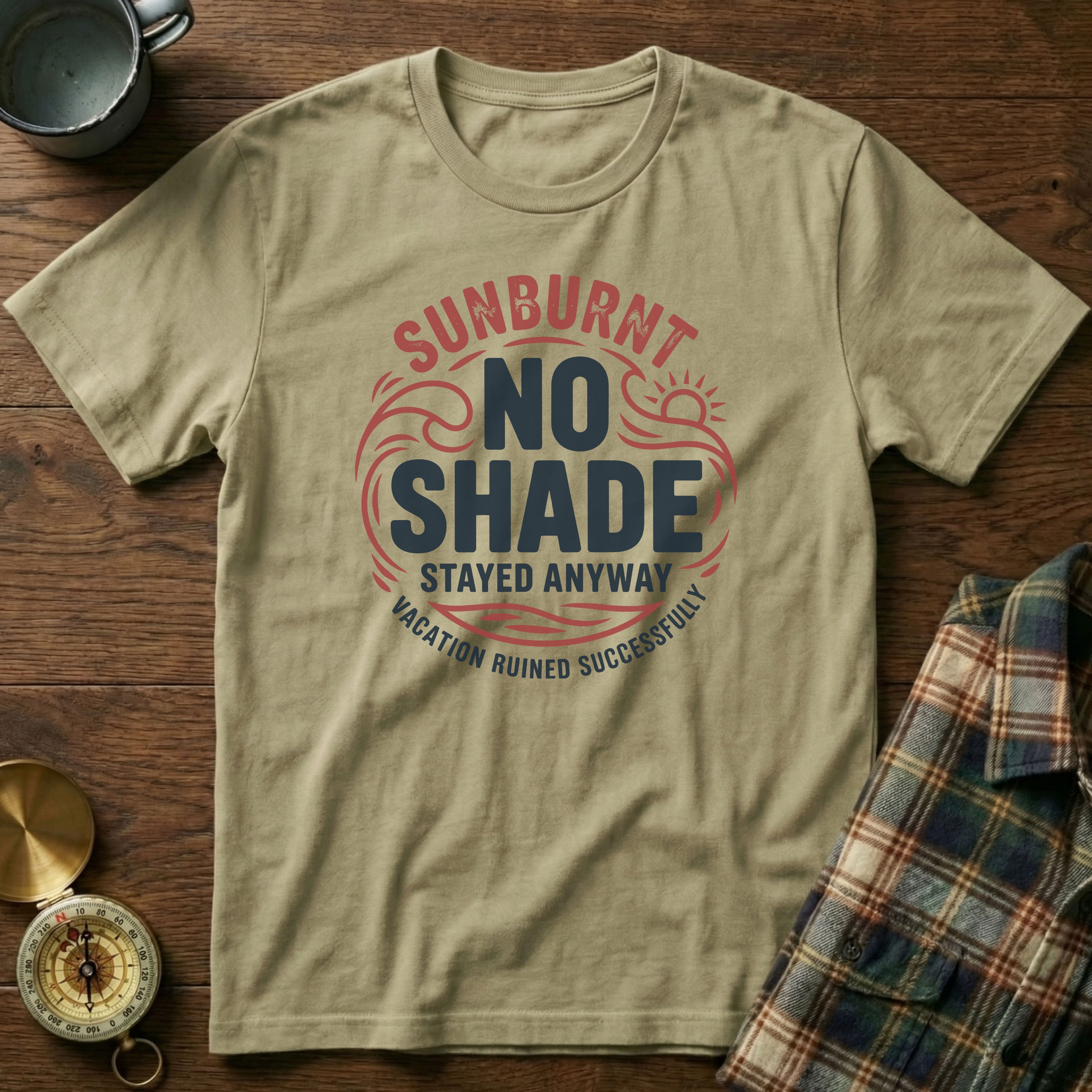 Sun Lover No Shade Stayed Anyway T-shirt in Khaki