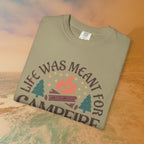 Life Was Meant For Campfire Stories T-Shirt