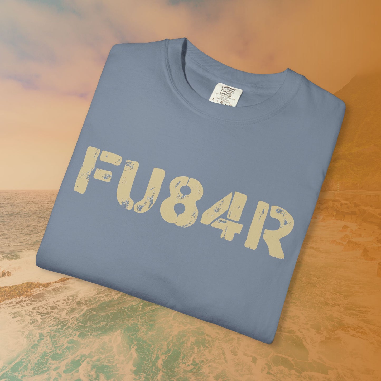FUBAR (FU84R) T-Shirt | ADHD Humor Disorganized Life Slogan Tee | Military Slang Distressed Graphic