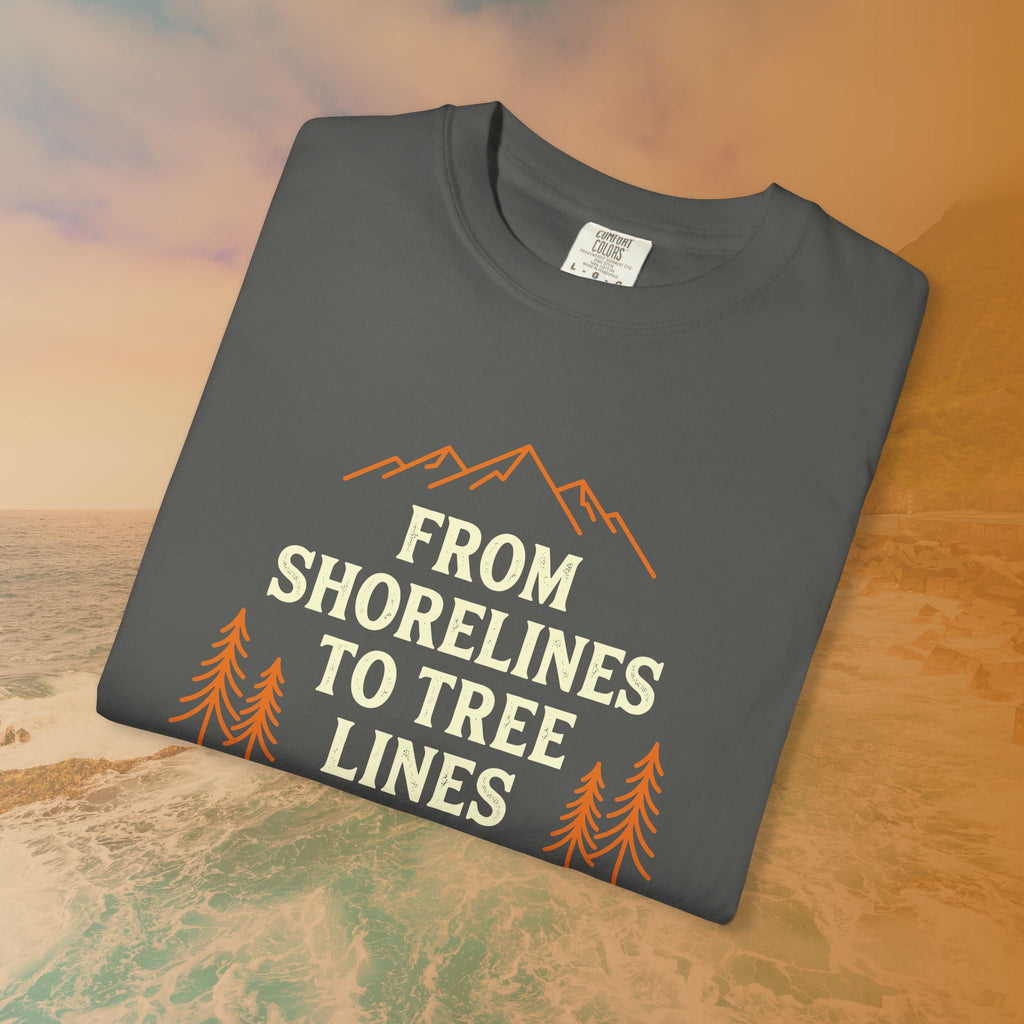 From Shorelines To Tree Lines T-Shirt