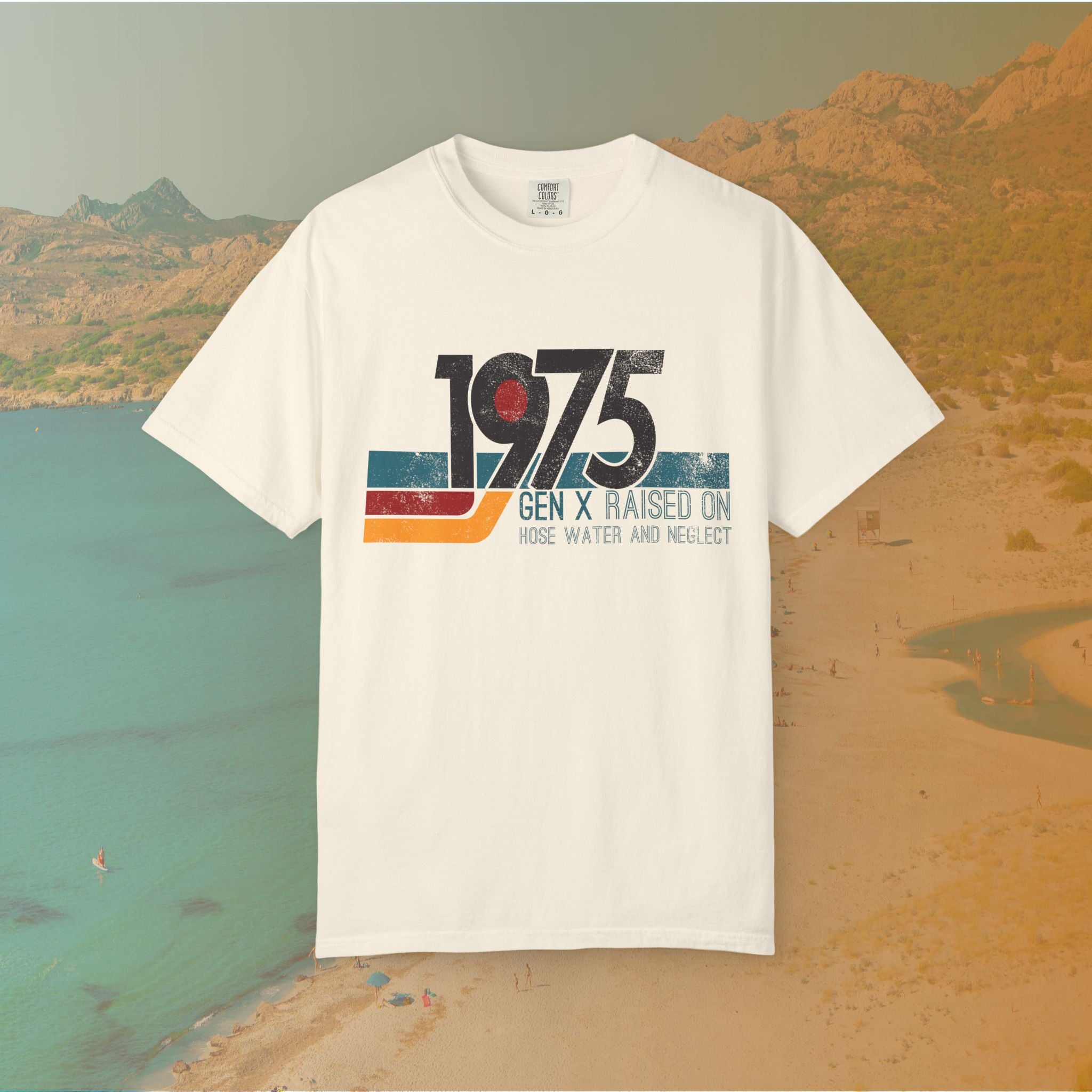 1975 Gen X Shirt | Raised on Hose Water and Neglect | Funny Retro Birth Year Tee