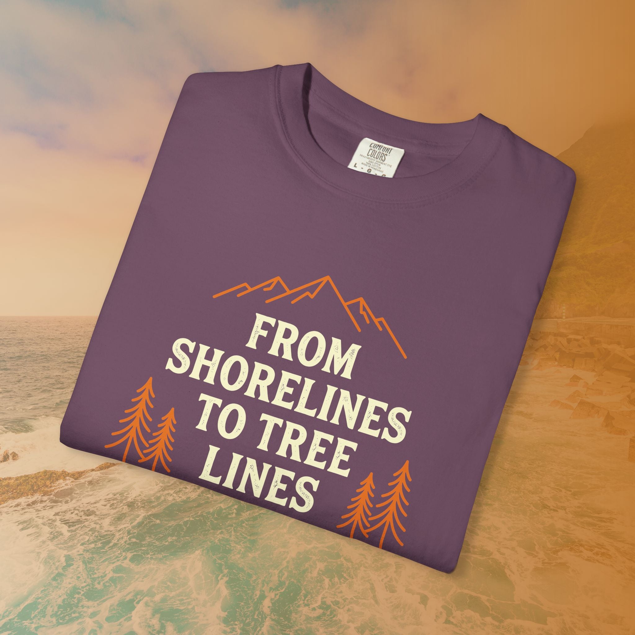From Shorelines To Tree Lines T-Shirt