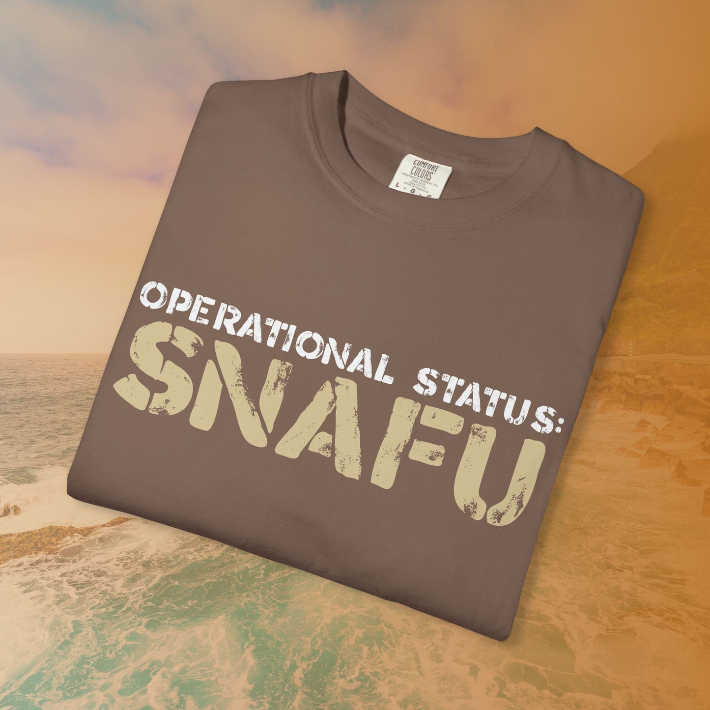 Operational Status: SNAFU T-Shirt | Sarcastic Humor Shirt for Veterans