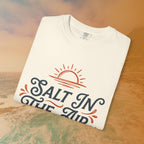 Salt In The Air And In My Attitude T-Shirt