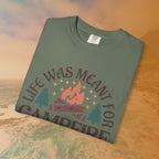 Life Was Meant For Campfire Stories T-Shirt