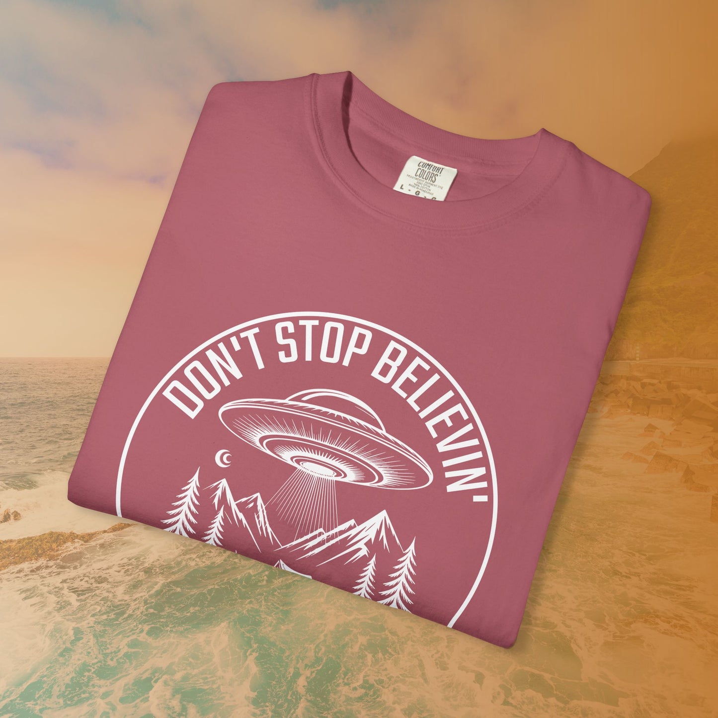 DON'T STOP BELIEVIN' UFO Camping T-Shirt | Classic Rock Slogan Alien Graphic Tee | Outdoors Music Lover Gift