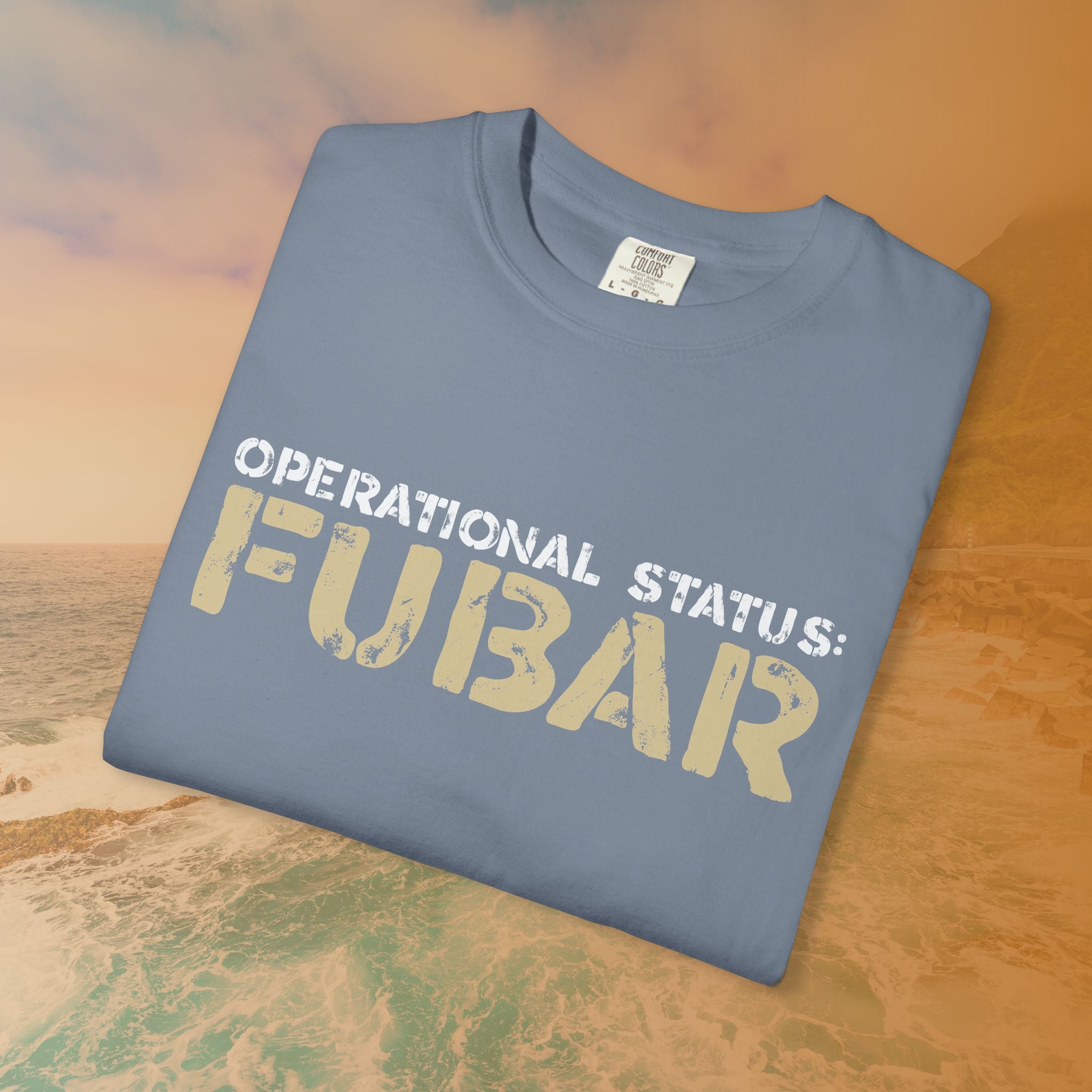 OPERATIONAL STATUS: FUBAR/SNAFU T-Shirt