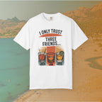 white t-shirt Graphic T-shirt featuring three illustrated drinks on retro color panels labeled "JACK," "JIM," and "JOSE." The text above reads: "I ONLY TRUST THREE FRIENDS"