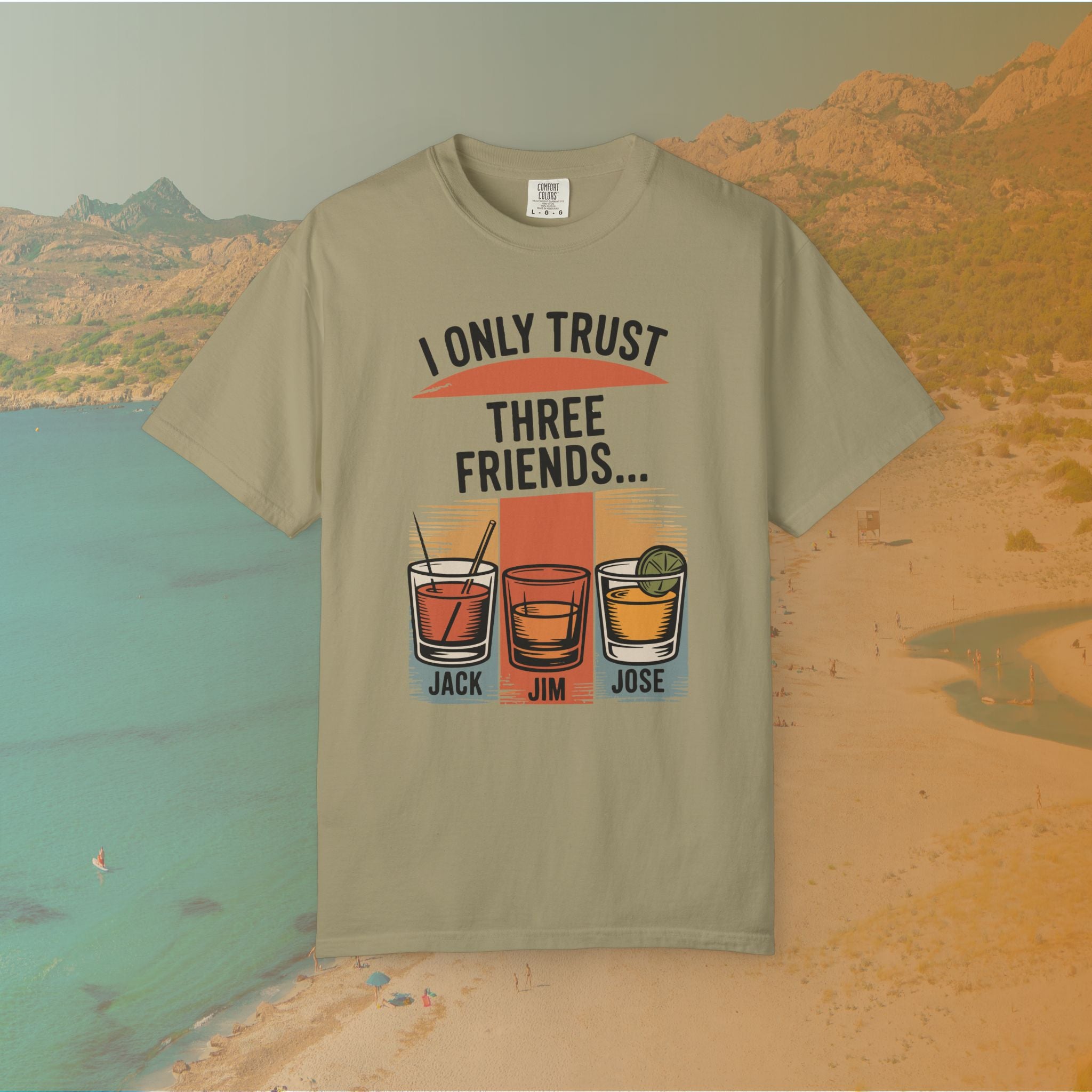 khaki t-shirt Graphic T-shirt featuring three illustrated drinks on retro color panels labeled "JACK," "JIM," and "JOSE." The text above reads: "I ONLY TRUST THREE FRIENDS"
