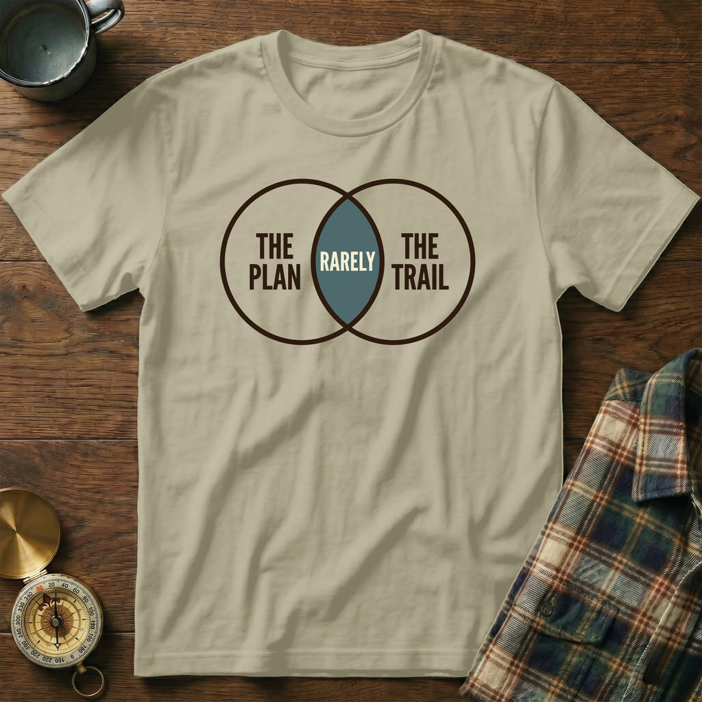 T-shirt with Venn diagram graphic: "The Plan", "The Trail", and "Rarely" in overlap.