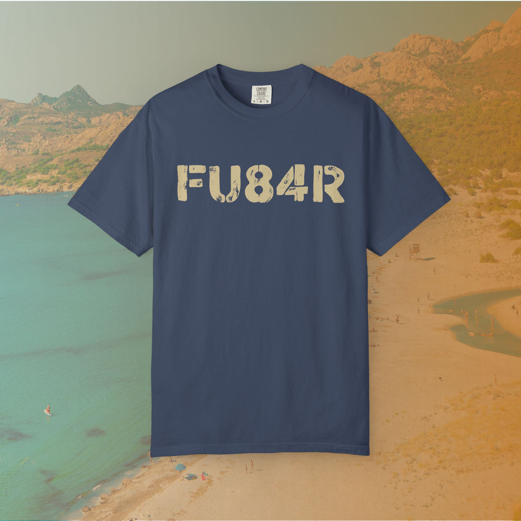 FUBAR (FU84R) T-Shirt | ADHD Humor Disorganized Life Slogan Tee | Military Slang Distressed Graphic