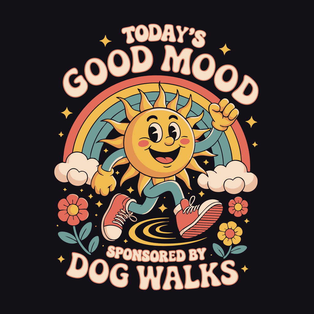 Cartoon sun character with rainbow and flowers, text 'Today's Good Mood Sponsored by Dog Walks' on a black background
