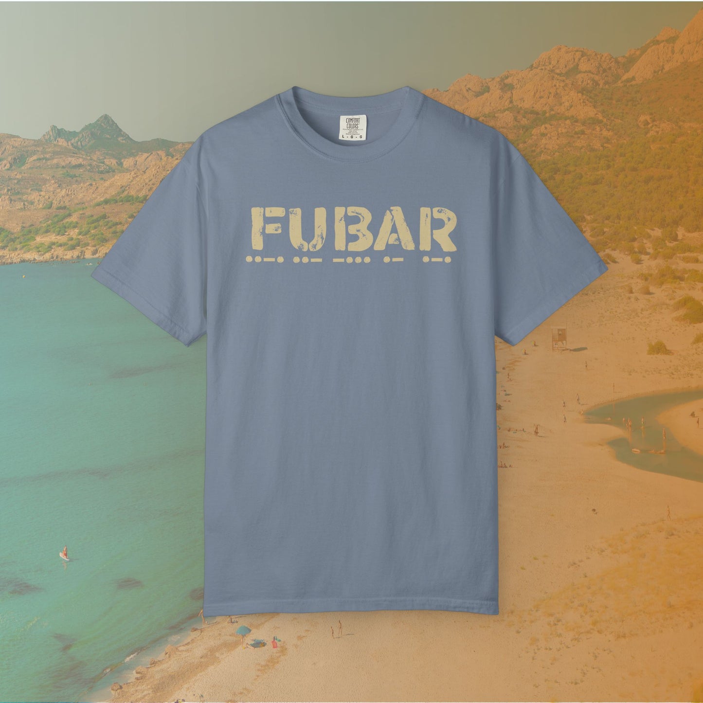 blue Graphic T-shirt featuring the large, distressed stencil text "FUBAR" with the Morse code translation of the word printed directly beneath it.
